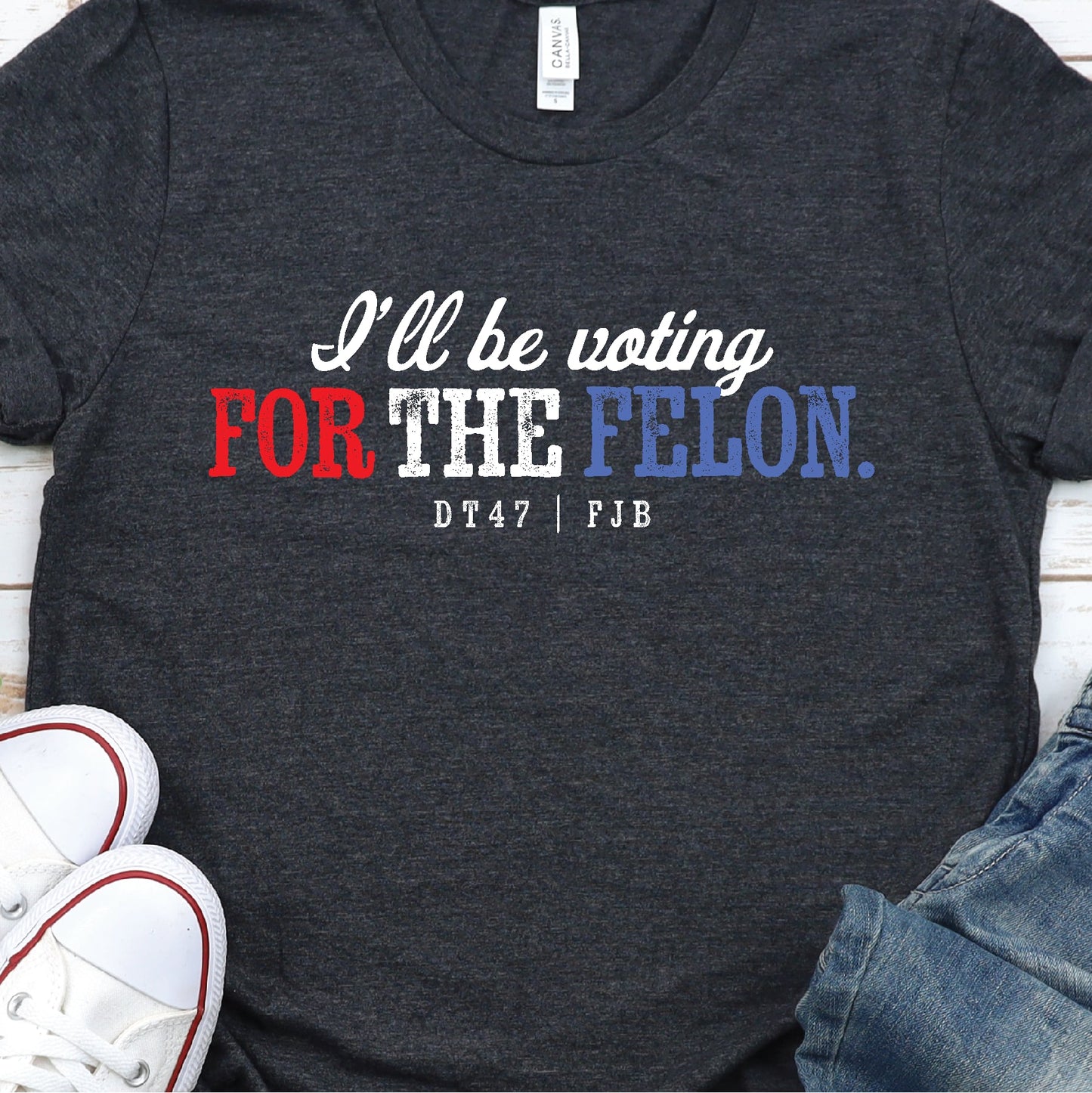 "I'll be voting for the felon" - Unisex T-shirt