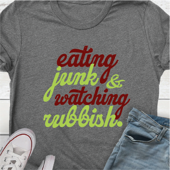 "Eating Junk and Watching Rubbish"