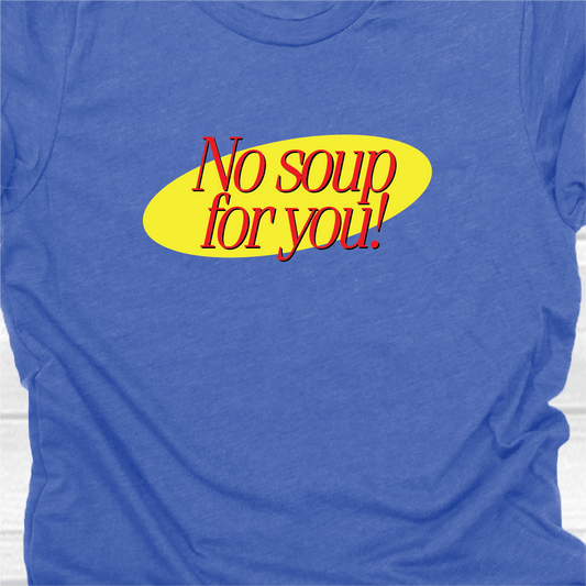 No Soup for You - Seinfeld Collection