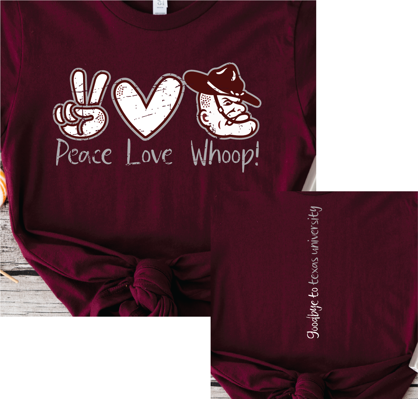 Peace, Love, WHOOP! - Goodbye to texas university